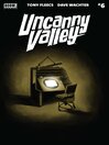 Cover image for Uncanny Valley (2024), Issue 6